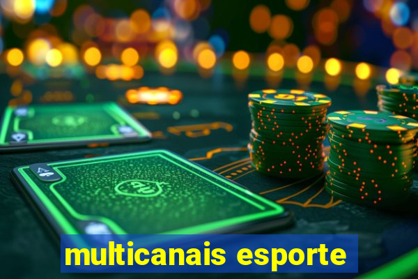 multicanais esporte